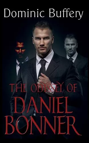 The Odyssey of Daniel Bonner cover