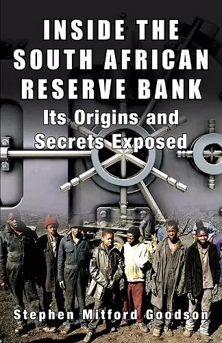 Inside the South African Reserve Bank cover