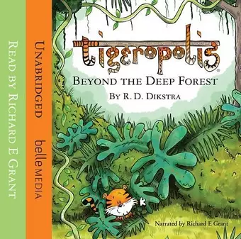 Tigeropolis: Beyond the Deep Forest cover