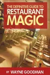 The Definitive Guide To Restaurant Magic cover