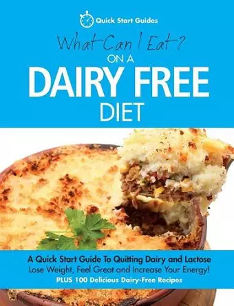 What Can I Eat On A Dairy Free Diet? cover