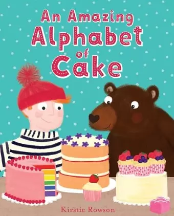 An Amazing Alphabet of Cake cover