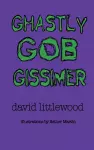 Ghastly Gob Gissimer cover