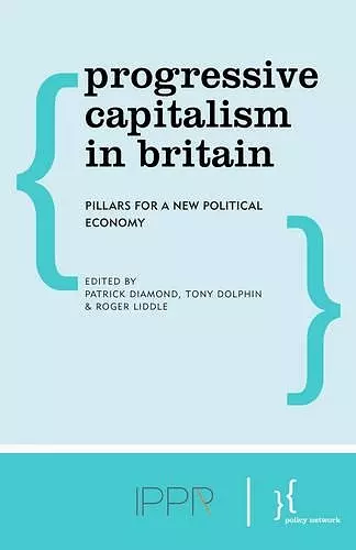 Progressive Capitalism in Britain cover