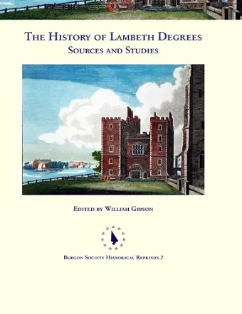 The History of Lambeth Degrees cover