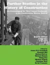 Further Studies in the History of Construction cover