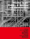 Studies in the History of Services and Construction cover