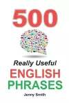 500 Really Useful English Phrases cover