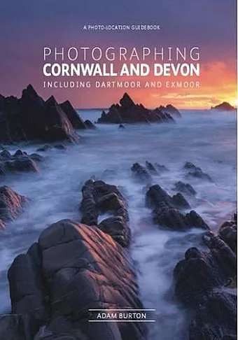 Photographing Cornwall and Devon cover