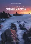 Photographing Cornwall and Devon cover
