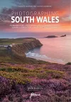 Explore & Discover South Wales cover