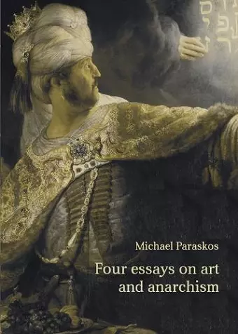 Four Essays on Art and Anarchism cover