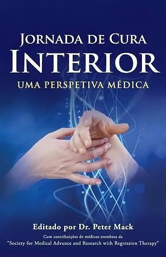 Jornada de Cura Interior - Uma Perspetiva Medica cover