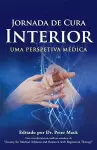 Jornada de Cura Interior - Uma Perspetiva Medica cover