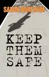 Keep Them Safe cover