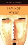 I Am Not Myself cover