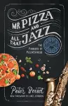 Mr Pizza and All That Jazz cover