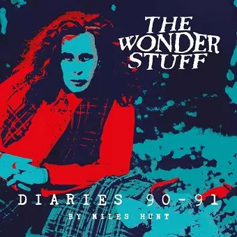 Music The Wonder Stuff Diaries '90 - '91 cover