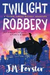 Twilight Robbery cover