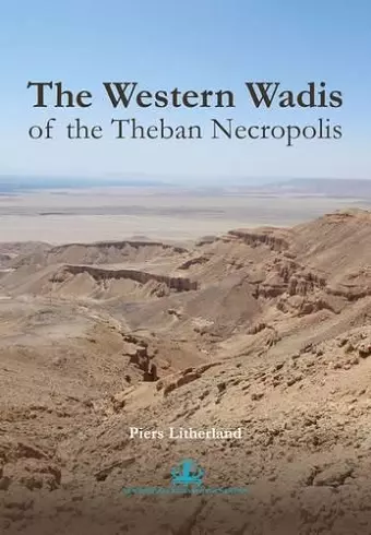 The Western Wadis of the Theban Necropolis cover