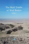 The Shaft Tombs of Wadi Bairiya cover