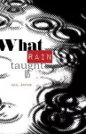 What Rain Taught Us cover
