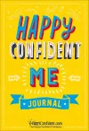 Happy Confident Me Journal cover