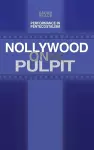 Nollywood on the Pulpit cover