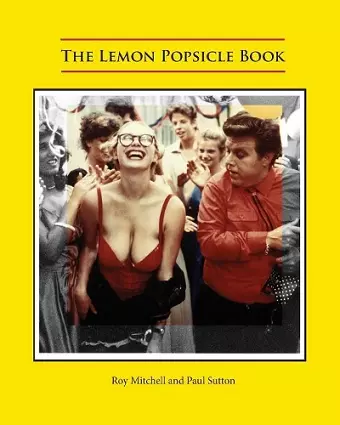 The Lemon Popsicle Book cover