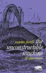 The Unconstructible Machine cover