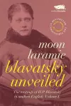 Blavatsky Unveiled cover