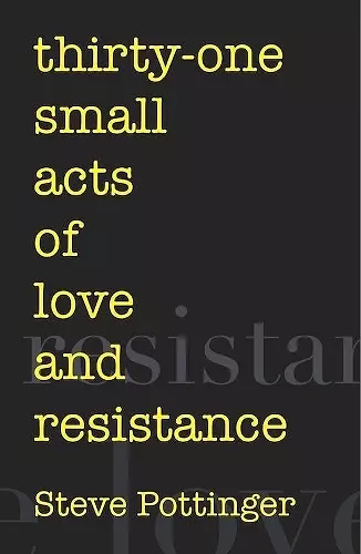 thirty-one small acts of love and resistance cover