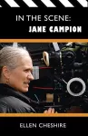 In the Scene: Jane Campion cover