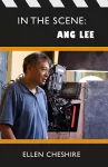 In the Scene: Ang Lee cover