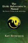 The Reiki Subversive's Manual cover