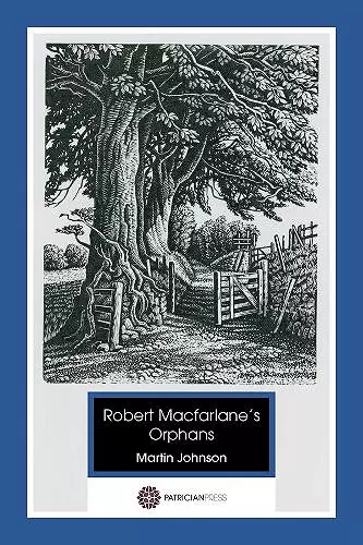 Robert Macfarlane's Orphans cover