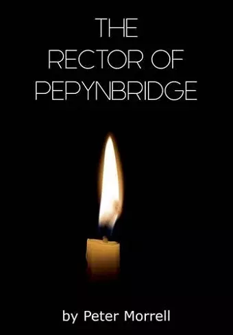 The Rector of Pepynbridge cover