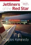 Jetliners of the Red Star cover
