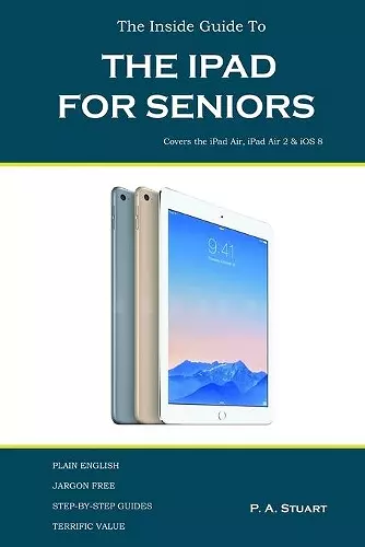 The Inside Guide to the iPad for Seniors cover