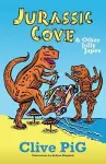 Jurassic Cove & Other Jolly Japes cover