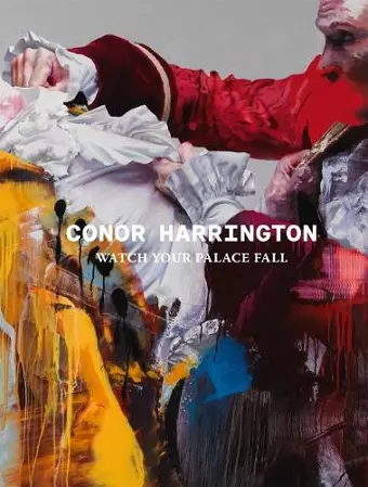 Conor Harrington: Watch Your Palace Fall cover