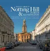 Wild About Notting Hill & North Kensington cover