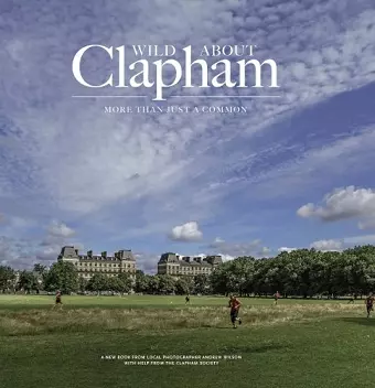 Wild about Clapham cover