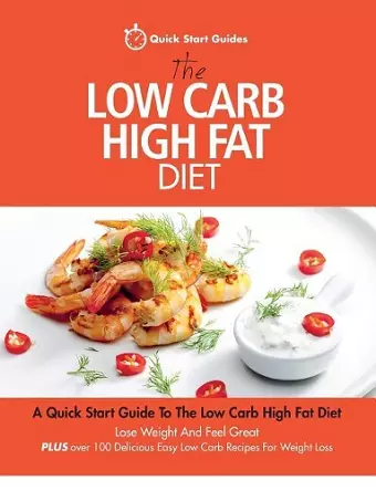 The Low Carb High Fat Diet cover