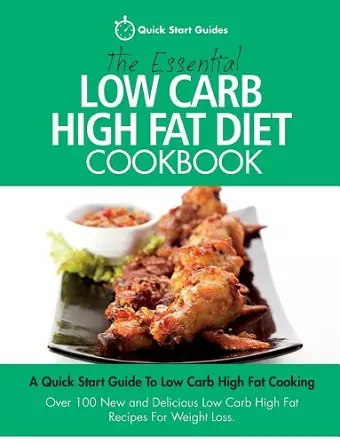 The Essential Low Carb High Fat Diet Cookbook cover