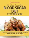 The New Essential Blood Sugar Diet Cookbook cover