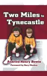 Two Miles to Tynecastle cover