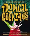 The Home Bar Guide To Tropical Cocktails cover