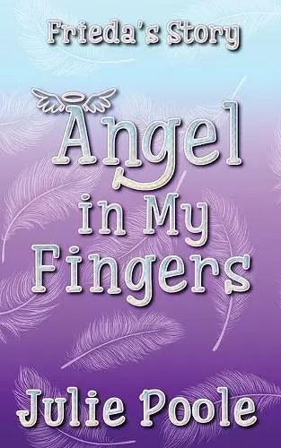 Angel in My Fingers cover