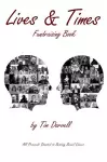 The Lives & Times: Fundraising Book for Beating Bowel Cancer cover